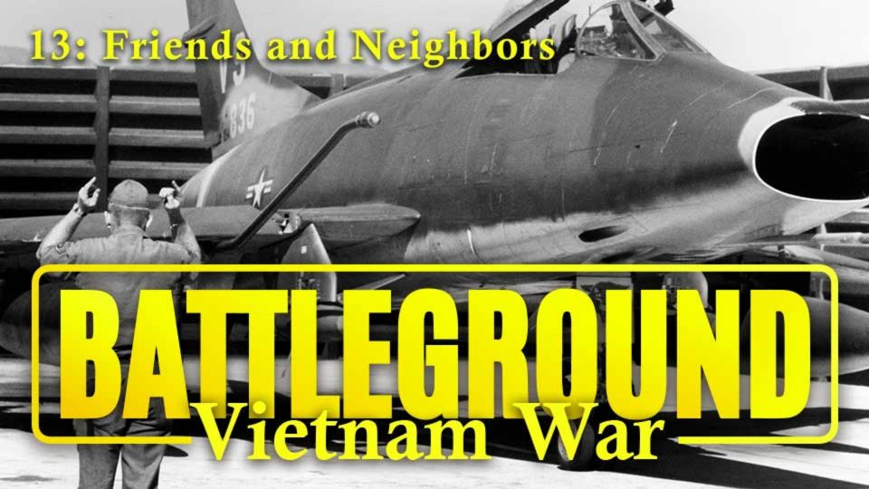 Battleground: Vietnam War (1999): S01E13 – Friends &&nbsp;Neighbours