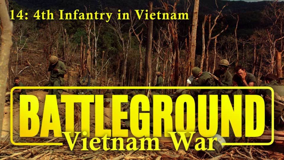 Battleground: Vietnam War (1999): S01E14 – 4th Infantry in&nbsp;Vietnam