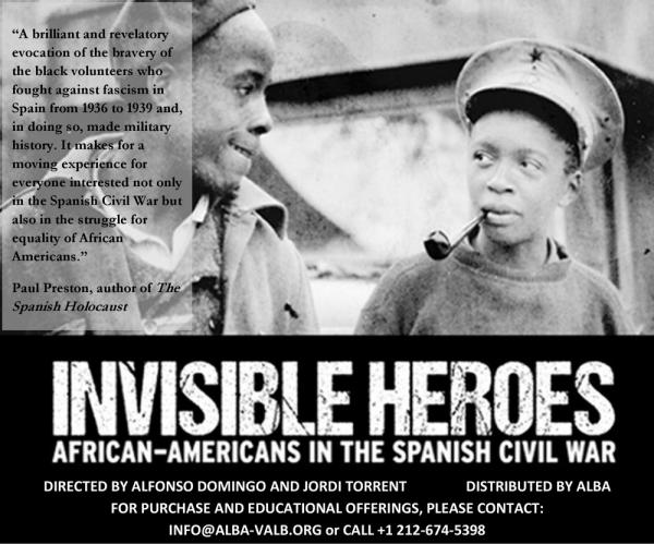 Invisible Heroes: African-Americans in the Spanish Civil War&nbsp;(2015)