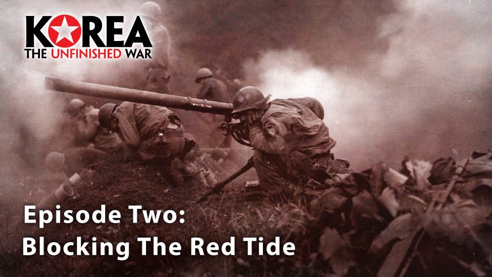 Korea: The Unfinished War (2003): S01E02 – Blocking the Red&nbsp;Tide