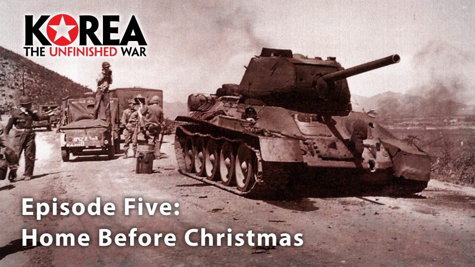 Korea: The Unfinished War (2003): S01E05 – Home Before&nbsp;Christmas