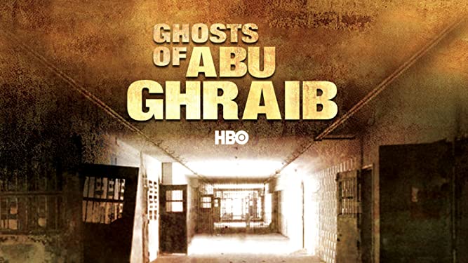 Ghosts of Abu Ghraib&nbsp;(2007)