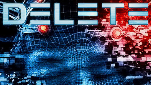 Delete (2012): Part&nbsp;02