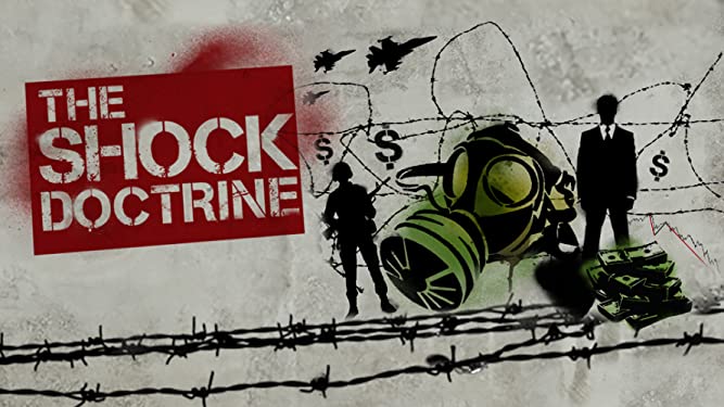 The Shock Doctrine&nbsp;(2009)