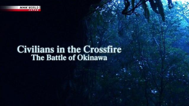 Civilians in the Crossfire: The Battle of Okinawa&nbsp;(2020)