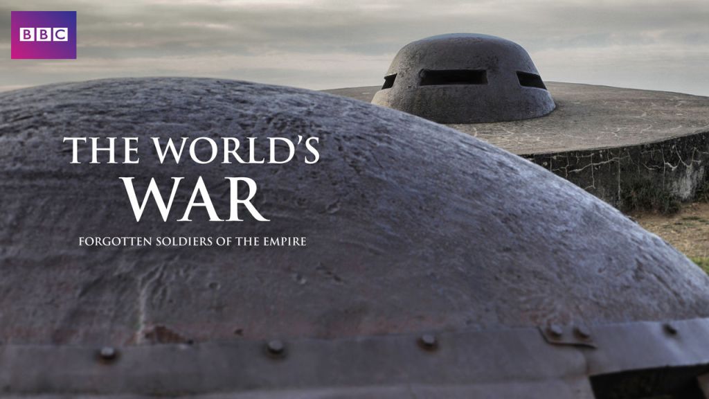 The World’s War: Forgotten Soldiers of Empire (2014): Part&nbsp;02