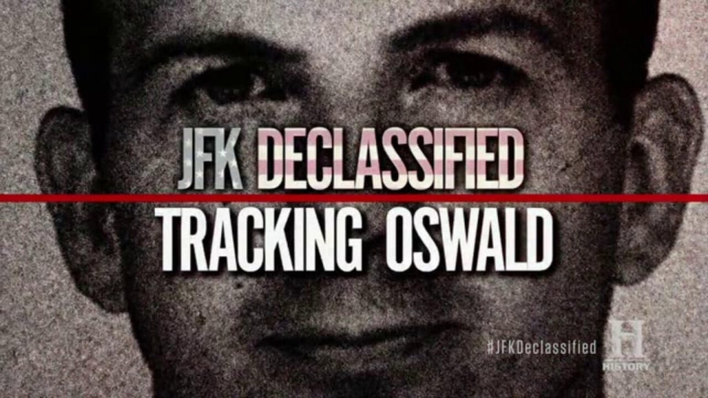 JFK Declassified: Tracking Oswald (2017): S01E07 – The New&nbsp;Files