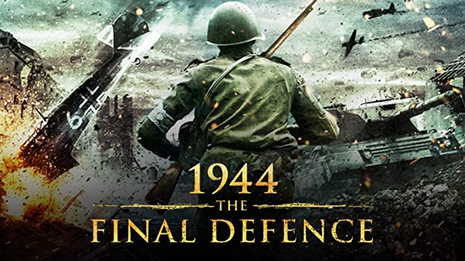 1944: The Last Defence&nbsp;(2007)