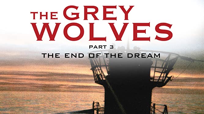 The Grey Wolves (2007): Part 03 – The End of the&nbsp;Dream