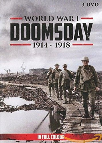 Doomsday: World War I Documentary Series Overview (2013) – Military ...