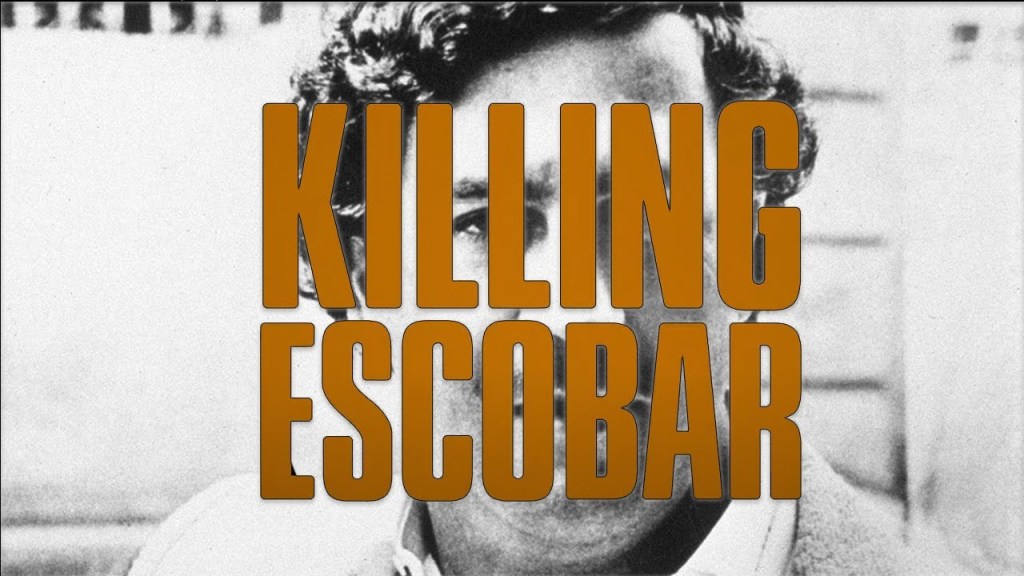 Killing Escobar (2021)