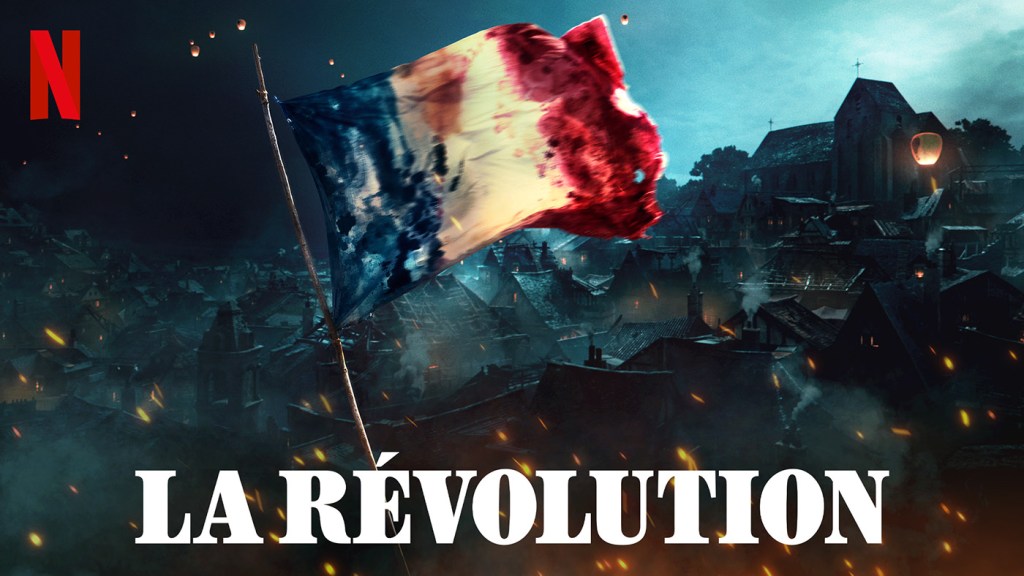 La Revolution (2020): S01E08 – The&nbsp;Rebellion
