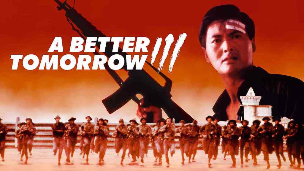 A Better Tomorrow III: Love & Death in Saigon&nbsp;(1989)