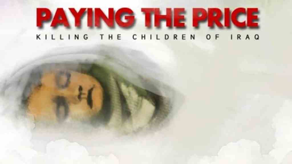 Paying the Price: Killing the Children of Iraq&nbsp;(2000)