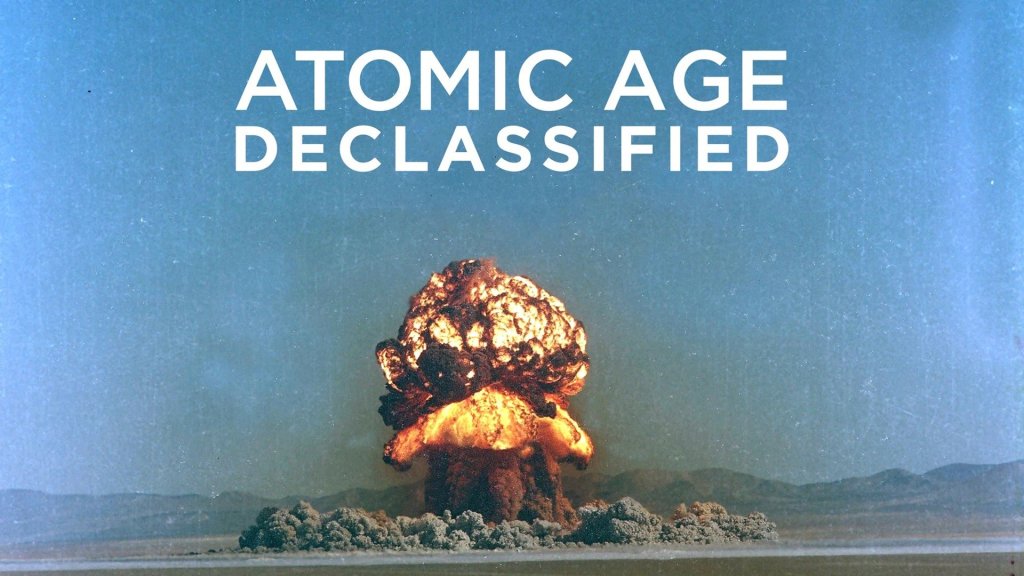 Atomic Age Declassified (2019): S01E03 – Filming the&nbsp;Bomb