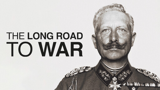 The Long Road to War&nbsp;(2018)