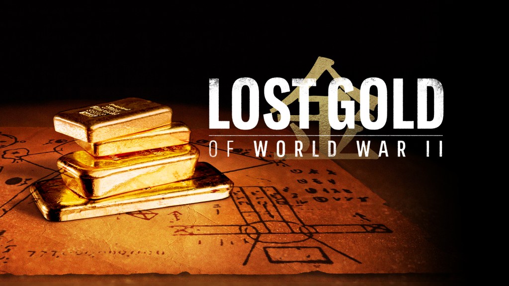 Lost Gold of World War II (2019): S01E07 – Blood &&nbsp;Conspiracy