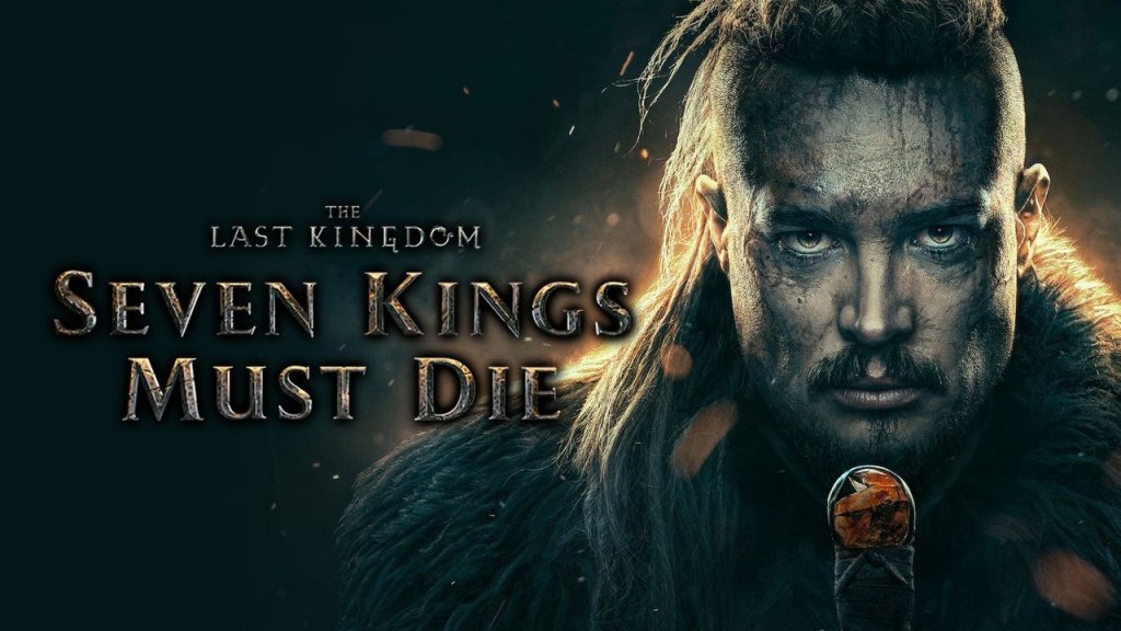 The Last Kingdom: Seven Kings Must Die&nbsp;(2023)