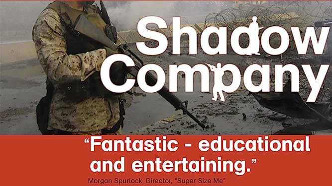 Shadow Company (2006)