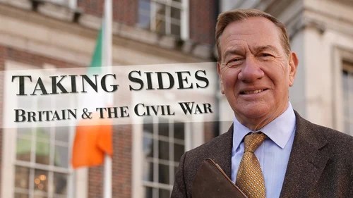 Taking Sides: Britain and the Civil War&nbsp;(2023)