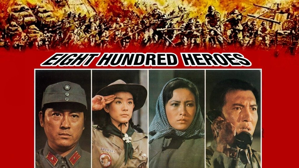 Eight Hundred Heroes&nbsp;(1976)